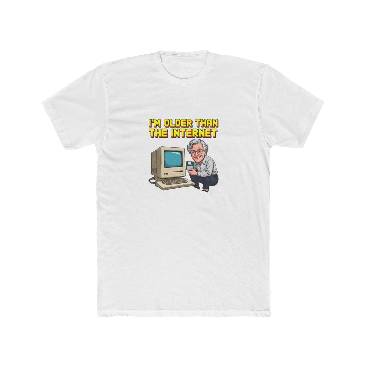 I-M-Older-Than-The-Internet T Shirt
