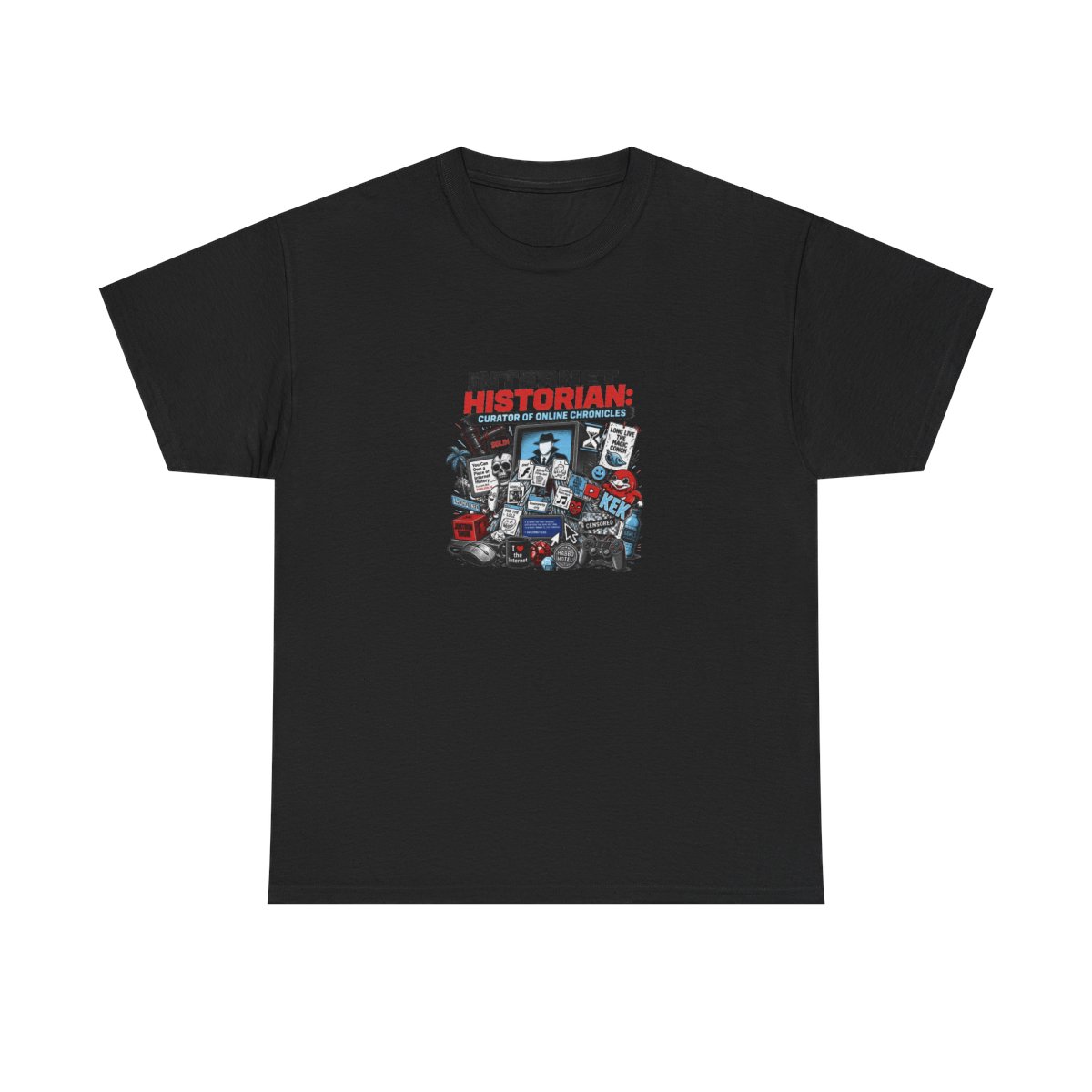 Internet Historian "Internet Historian: Curator of Online Chronicles" Unisex Tee