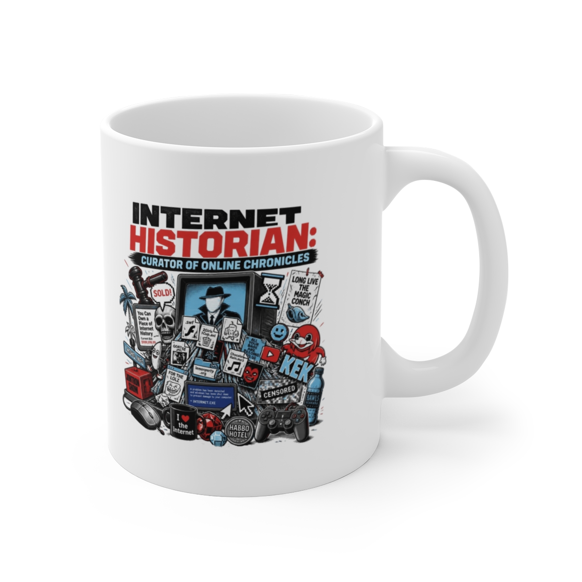 Internet Historian "Internet Historian: Curator of Online Chronicles" White Mug - Internet Historian official Mugs & Drinkware merch