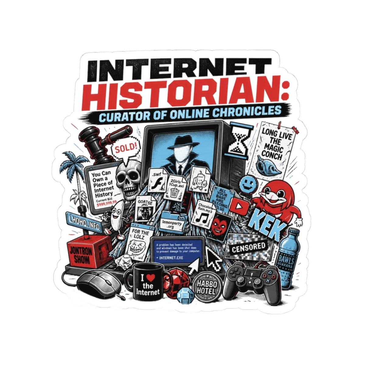 Internet Historian "Internet Historian: Curator of Online Chronicles" Sticker - alternate angle 1, merchandise