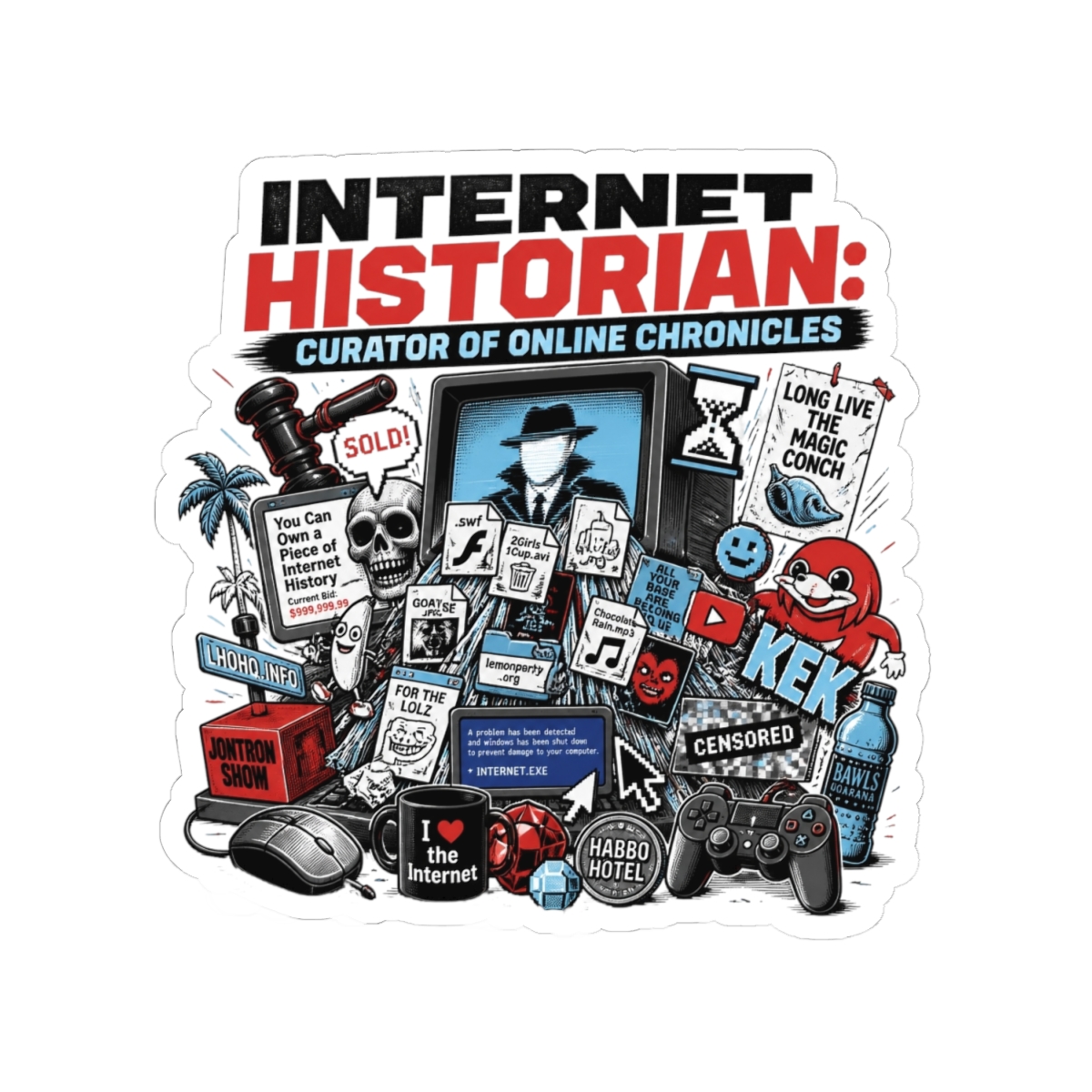 Internet Historian "Internet Historian: Curator of Online Chronicles" Sticker - alternate angle 2, merchandise