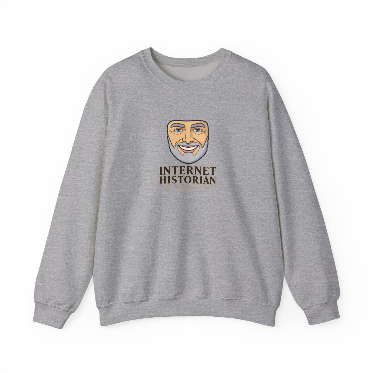 Internet Historian "Where History Comes Alive" Crewneck - alternate angle 3, merchandise
