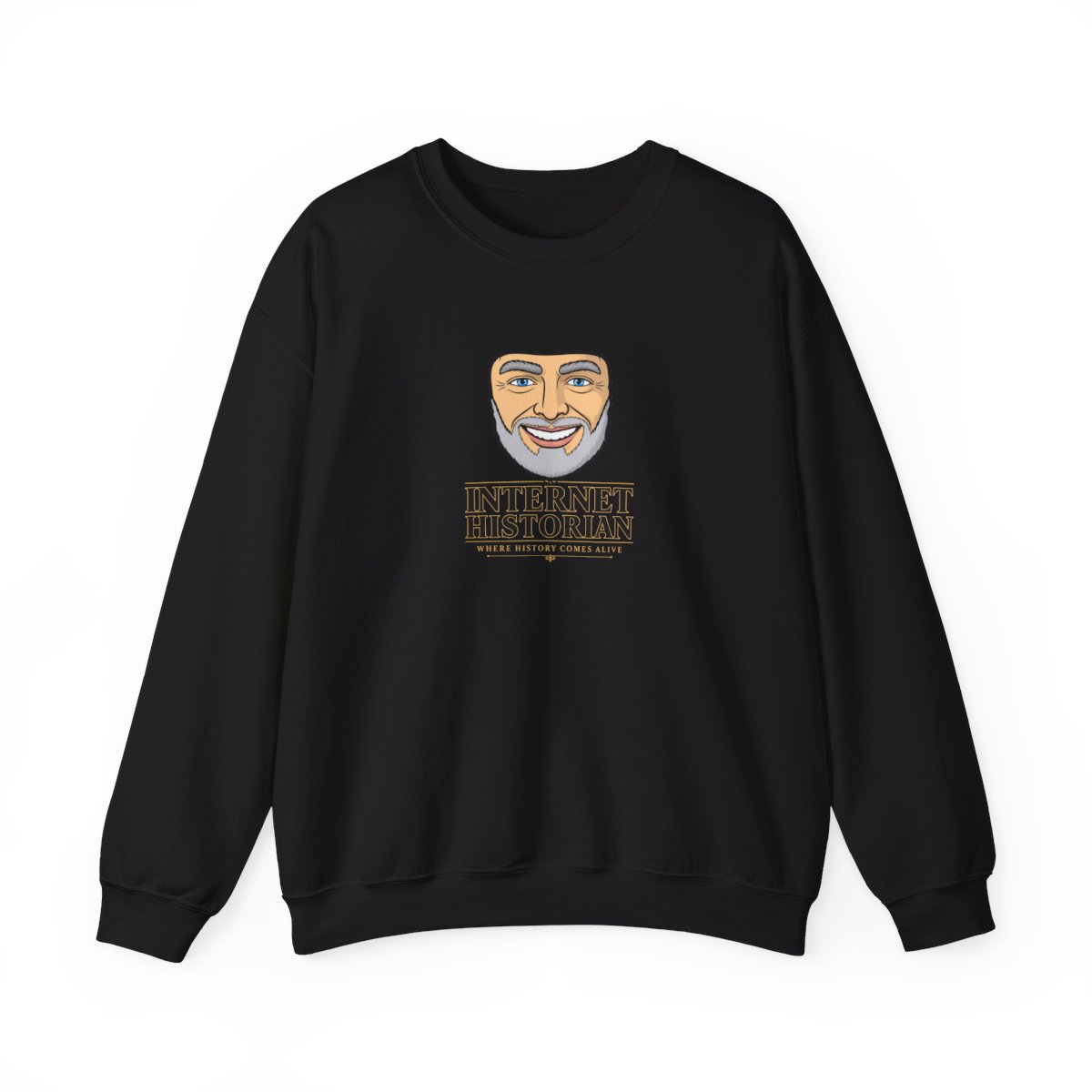 Internet Historian "Where History Comes Alive" Crewneck